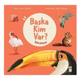 Bana Benzer - Başka Kim Var Sincap Kitap