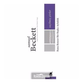 Bana Benzer Bir Başka Aylaklık-Seçilmiş Şiirler - Samuel Buckett