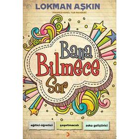 Bana Bilmece Sor - Lokman Aşkın