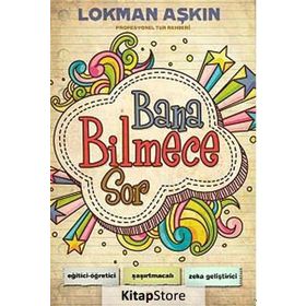 Bana Bilmece Sor - Lokman Aşkın