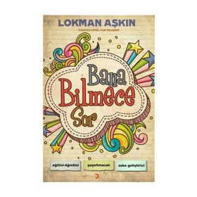 Bana Bilmece Sor - Lokman Aşkın