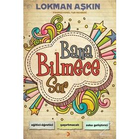 Bana Bilmece Sor - Lokman Aşkın