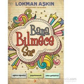 Bana Bilmece Sor - Lokman Aşkın