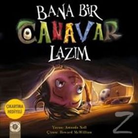 Bana Bir Canavar Lazım - Amanda Noll