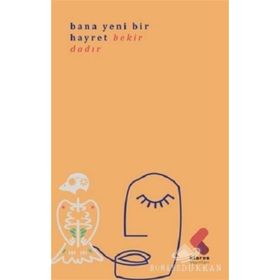 Bana Bir Hayret - Bekir Dadır