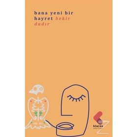 Bana Bir Hayret - Bekir Dadır