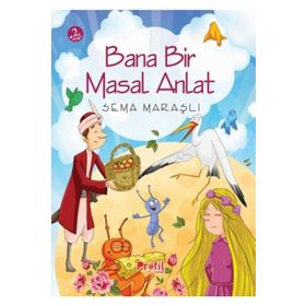 BANA BIR MASAL ANLAT - SEMA MARAŞLI (ISBN:9786051180557)