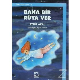 BANA BIR RÜYA VER - AYTÜL AKAL