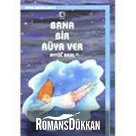 Bana Bir Rüya Ver-Uyku Masalları 3 - Aytül Akal