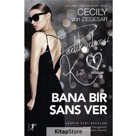 Bana Bir Şans Ver - cecily von ziegeser