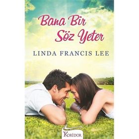 BANA BIR SÖZ YETER - LINDA FRANCIS LEE