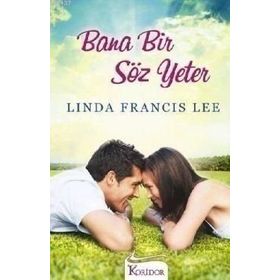 BANA BIR SÖZ YETER - LINDA FRANCIS LEE