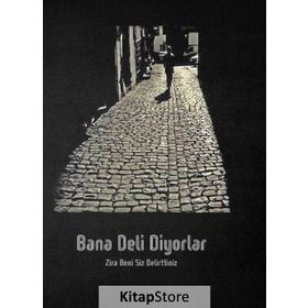 Bana Deli Diyorlar - Serkan Tutal