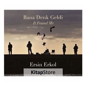 Bana Denk Geldi - Ersin Erkol