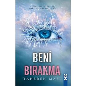 Bana Dokunma 2 Beni Bırakma - Tahereh Mafi
