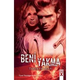 Bana Dokunma 3 Beni Yakma - Tahereh Mafi