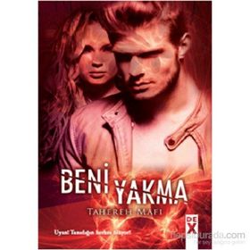 Bana Dokunma 3 Beni Yakma - Tahereh Mafi