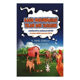 Bana Dokunmayan Yılan Bin Yaşasın Fark Yayınları