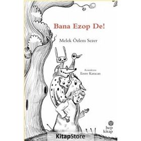 Bana Ezop De! - Melek Özlem Sezer