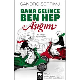 Bana Gelince Ben Hep Aşığım - Sandro Settimj