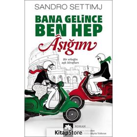 Bana Gelince Ben Hep Aşığım - Sandro Settimj