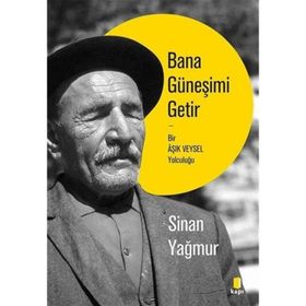 Bana Güneşimi Getir - Sinan Yağmur