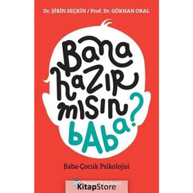 Bana Hazır Mısın Baba? - Gökhan Dal