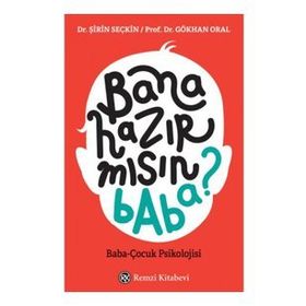 Bana Hazır Mısın Baba? - Gökhan Dal