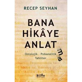 Bana Hikaye Anlatma - Recep Seyhan