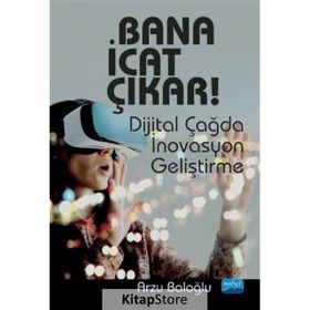Bana İcat Çıkar! - Arzu Baloğlu