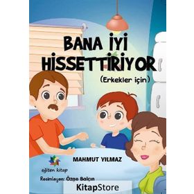 Bana İyi Hissettiriyor (Erkekler İçin) - Mahmut Yılma