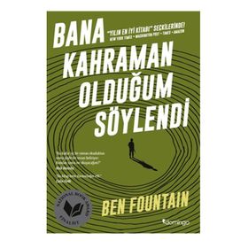 Bana Kahraman Olduğum Söylendi Ben Fountain Domingo Yayınları