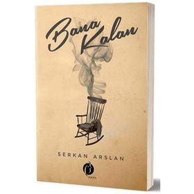 Bana Kalan - Serkan Arslan