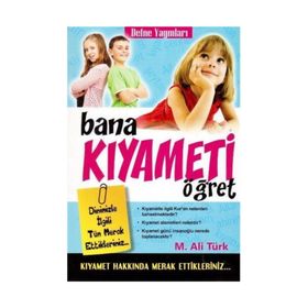 Bana Kıyameti Öğret - Mehmet Ali Türk