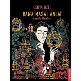 Bana Masal Anlat - Derya Özel