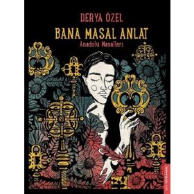 Bana Masal Anlat - Derya Özel
