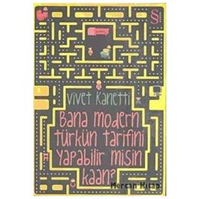 BANA MODERN TÜRK'ÜN TARIFINI YAPABILIR MISIN KAAN? - VIVET KANETTI (ISBN:9789752899476)