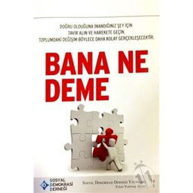Bana Ne Deme - Kolektif