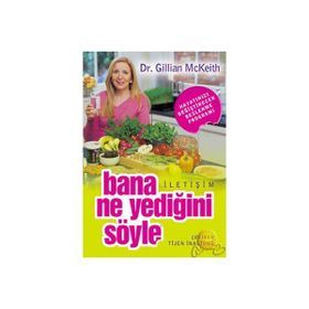 BANA NE YEDİĞİNİ SÖYLE - GILLIAN MCKEITH