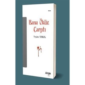 Bana Öküz Çarptı Yeşim Varol
