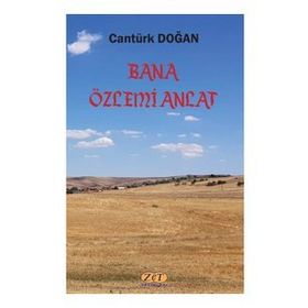 Bana Özlemi Anlat - Cantürk Doğan