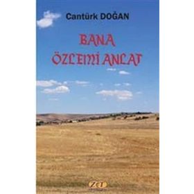 Bana Özlemi Anlat - Cantürk Doğan