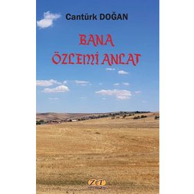 Bana Özlemi Anlat - Cantürk Doğan