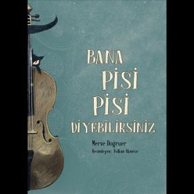 Bana Pisi Pisi Diyebilirsiniz Meav Yayıncılık