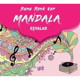 Bana Renk Ver Mandala Eşyalar Yade Kitap