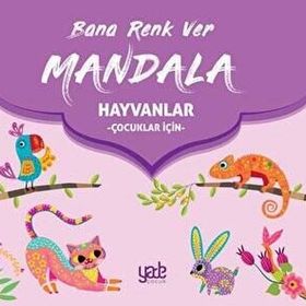 Bana Renk Ver Mandala Hayvanlar (Çocuklar İçin) Yade Kitap