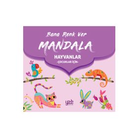 Bana Renk Ver Mandala Hayvanlar (Çocuklar İçin) Yade Kitap