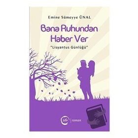 Bana Ruhundan Haber Ver - Emine Sümeyye