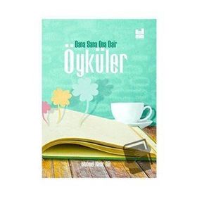 Bana Sana Ona Dair Öyküler - Mehmet Nezir Gül