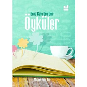 Bana Sana Ona Dair Öyküler - Mehmet Nezir Gül